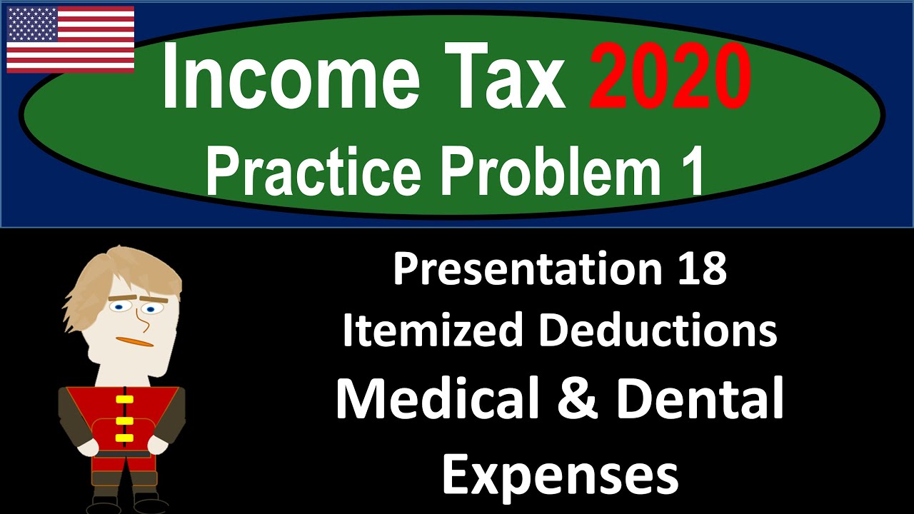 practice-problem-1-presentation-18-itemized-deductions-medical-dental