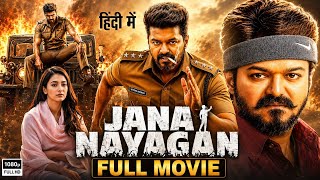 Jana Nayagan (2026) Full Hindi Movie | Vijay Thalapathy | Pooja Hegde | Bobby Deol | Mamitha Baiju