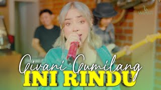 GIVANI GUMILANG - INI RINDU Feat.Wiaifi Music (Live Cover) Skakoplo Version