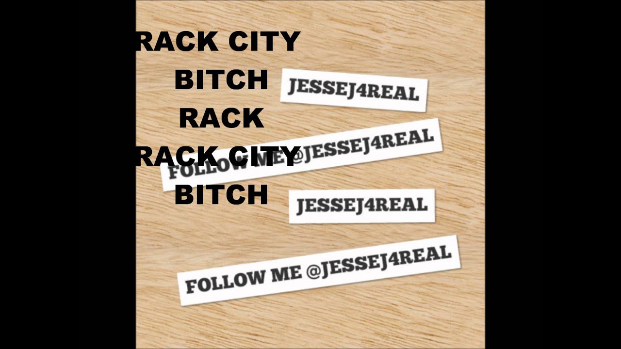 RACK CITY (REMIX) JESSEJ (NEW!!!) YouTube