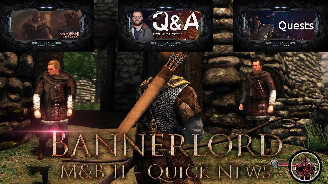 Mount Blade Ii Bannerlord Quick News Update 9 29 2018 Q A