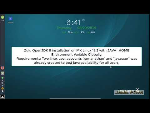 Zulu 8, How to install Zulu OpenJDK 8 on MX Linux 18 and set JAVA_HOME Environment Variable Globally