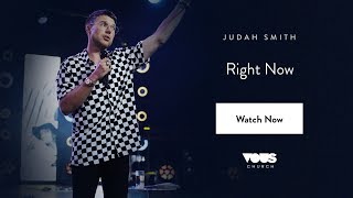 Judah Smith — Right Now / VOUS Conference 2017