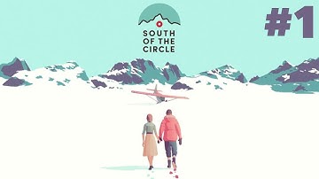 SOUTH OF THE CIRCLE Gameplay Walkthrough Part 1 - I