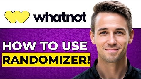 Nieuw! Hoe Whatnot Randomizer te gebruiken: VOLLEDIGE GIDS 2025!