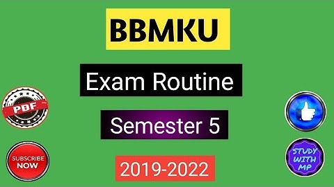 BBMKU Semester 5 Exam Routine |  Exam Routine Semester 5 BBMKU Dhanbad 2019-2022 |||| Study with MP