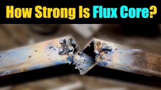 How Strong Is Flux Core Welding? | Gasless Flux Core Welding For Beginners Tips And Tricks |