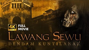 Film LAWANG SEWU : Dendam Kuntilanak - Film Horor Terbaru Full Movie HD