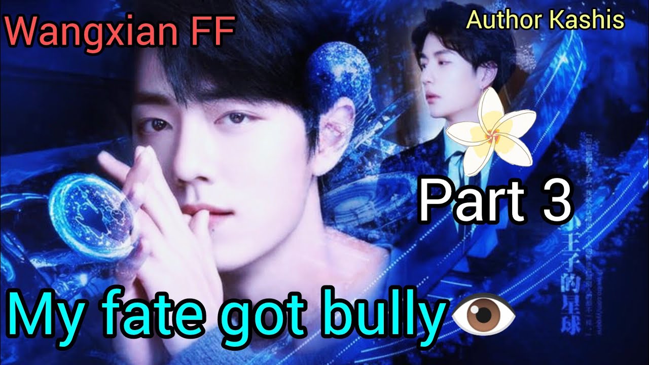 My fate got bully💔🧿#WangXian Fanfiction explained inHindi#part 3#wangxianff#Theuntamed#blBts