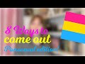 8 ways to come out as pansexual