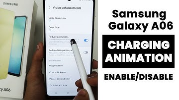 Turn Off Charging Animation In Samsung Galaxy A06 | Charging Animation Settings