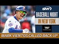 Mets calling Mark Vientos back up, how will this impact New York? | Baseball Night in NY | SNY