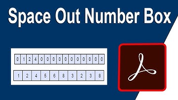 How to Create space out number Box in Fillable PDF in Adobe Acrobat Pro