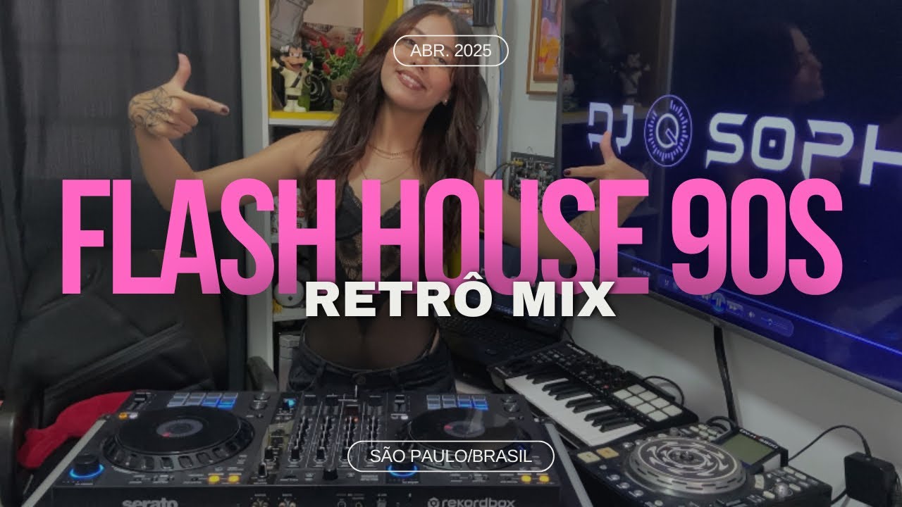 FLASH HOUSE 90s - RETRÔ MIX
