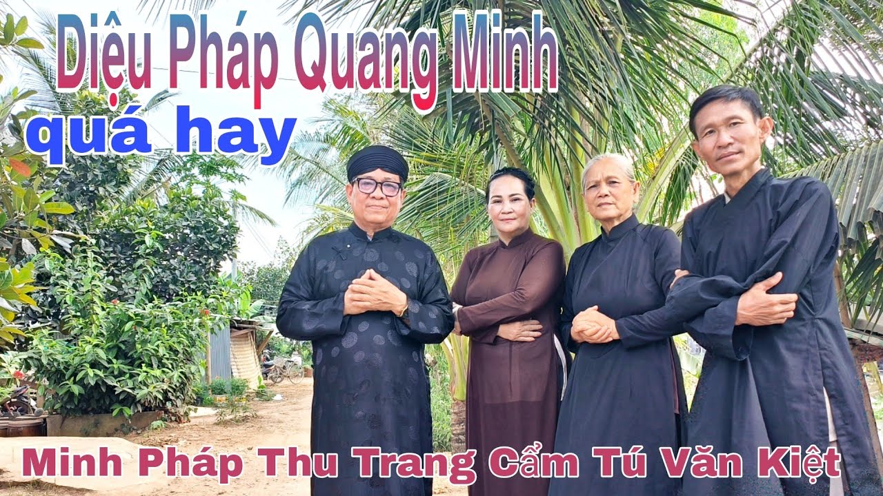 Thi Văn Giáo Lý Bài - Diệu Pháp Quang Minh,Thu Trang Văn Kiệt Cẩm Tú Minh Pháp