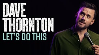 Dave Thornton  Let's Do This. Standup comedy FULL SPECIAL