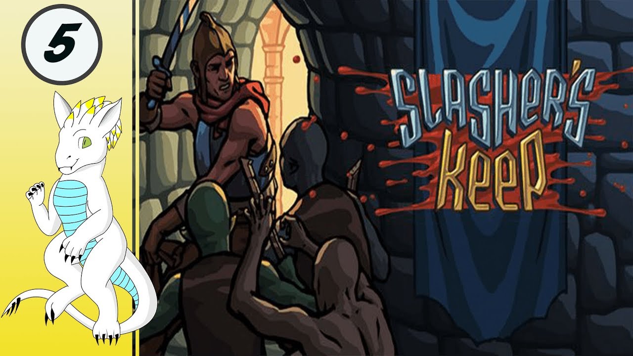 Let's Play Slasher's Keep - PC Gameplay - Episode 5