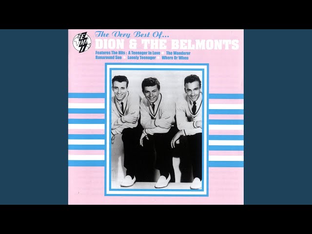 Dion & The Belmonts - Save The Last Dance For Me