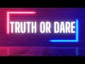 Truth or Dare - Tyla (Official Video Lyric)