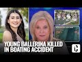 Teen ballerina mowed down by mystery boat just discovered