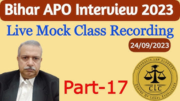Bihar APO Mock Interview Part 17 | Live Mock Class Recording | Interview की तैयारी कैसे करें ?
