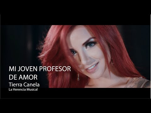 Tierra Canela - Mi joven profesor de amor