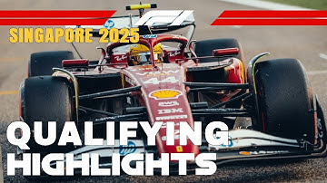 Qualifying Highlights | 2025 Singapore Grand Prix