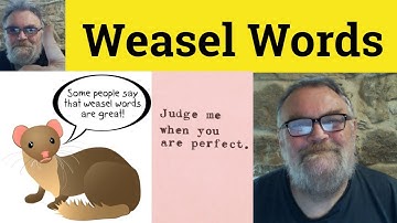 🔵 Weasel Words Meaning - Weasel Words Examples - Weasel Words Defined - Rhetoric - Weasel Words