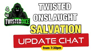Twisted Onslaught Salvation
