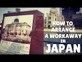 HOW TO ARRANGE A WORKAWAY IN JAPAN | WHAT IS A WORKAWAY? | LIFE IN JAPAN | The Tao of David