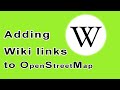 Adding Wikipedia links to OpenStreetMap
