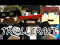 Minecraft: TrollCraft Ep. 1 - THE MADNESS BEGINS