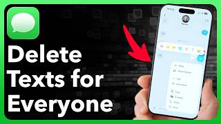 How To Delete Messages On iPhone For Everyone