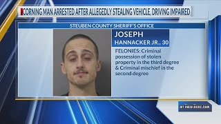 Corning man arrested after allegedly stealing vehicle, driving impaired