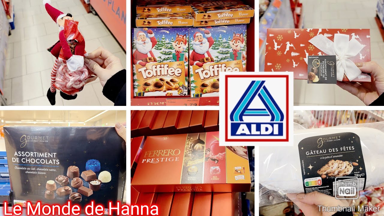 ALDI FRANCE ARRIVAGE 06-12 SPÉCIALES FÊTES 🥳 CHOCOLATS NOËL 🎅 