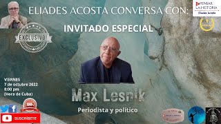 MAX LESNIK: INVITADO ESPECIAL EN PLH