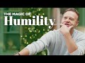 The magic of humility  mark clark