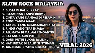 LAGU MALAYSIA VIRAL PALING SEDIH😥PATAH HATI 💔  TERBARU 2026/SEDIH BANGET/ DUSTA DI BALIK IKRAR