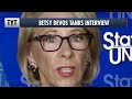 Betsy DeVos TANKS During Interview Session