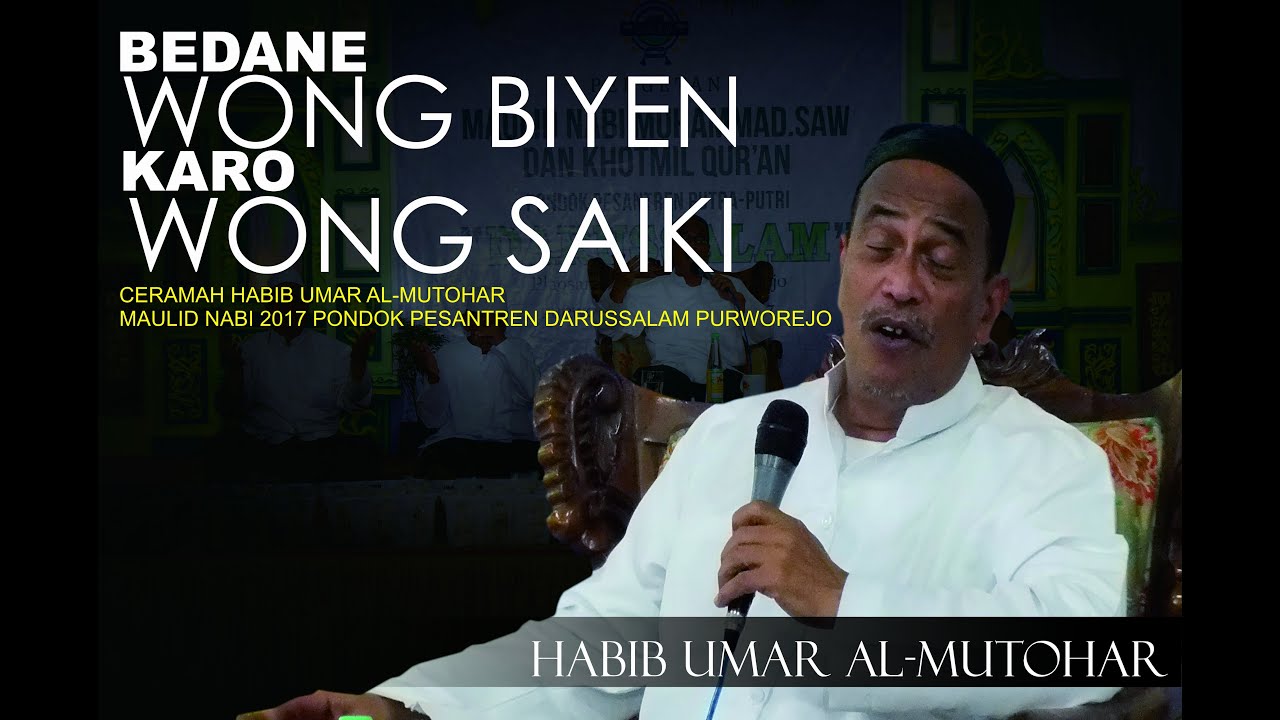 BEDANE WONG MBIYEN KARO SAIKI ! HABIB UMAR AL MUNTOHAR