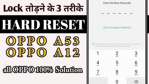Oppo A53 Hard reset forgot password || CPH2127 hard reset without box without without PC