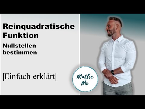 Nullstellen einer reinquadratischen Funktion bestimmen | MatheMo
