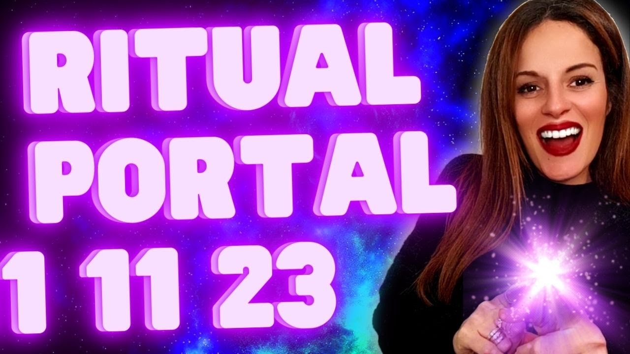 El Ritual MÁS PODEROSO del UNIVERSO Para El PORTAL 11 11 23 FUNCIONA ...