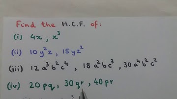 Video 62: Finding HCF of Algebraic Expressions