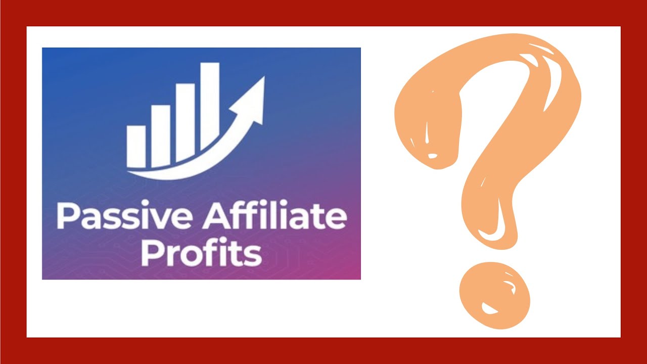Passive Affiliate Profits Review Legit System? YouTube
