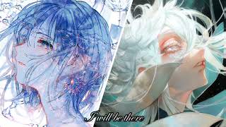 Nightcore - I Will Be There (Switching Vocals)