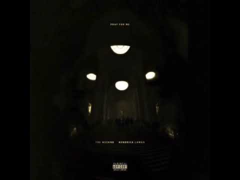 The Weekend Kendrick Lamar Pray For Me Studio Acapella