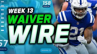 Week 13 Top Waiver Wire Adds | Players You Need to Add to Your Roster | 2023 Fantasy Football