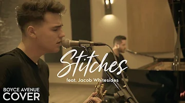 Stitches - Shawn Mendes (Boyce Avenue feat. Jacob Whitesides acoustic cover) on Spotify & Apple