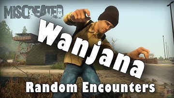 Miscreated Wanjana Random Encounters (REUPLOAD 2015)